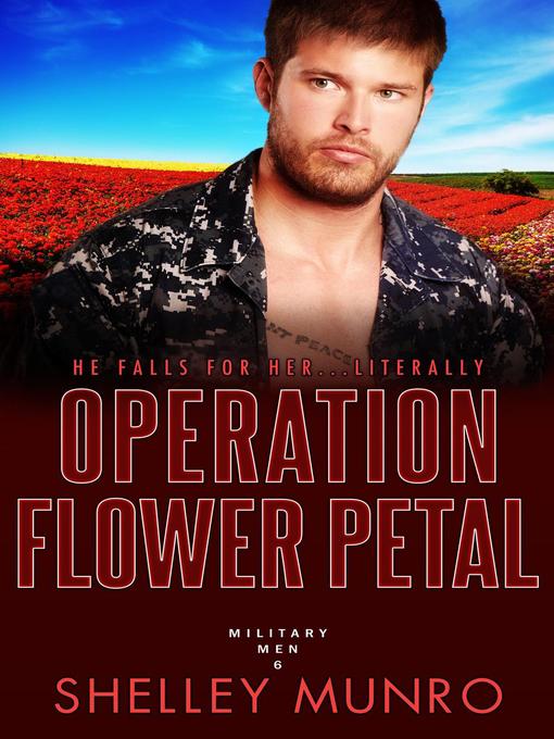 Title details for Operation Flower Petal by Shelley Munro - Available